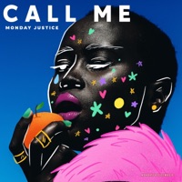 Call Me - Single - Monday Justice