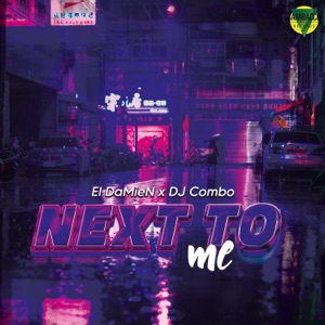 Next To Me - Single
