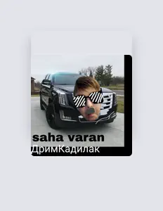 聆聽 saha varan、觀看音樂影片、閱讀小傳、查看巡演日期等！