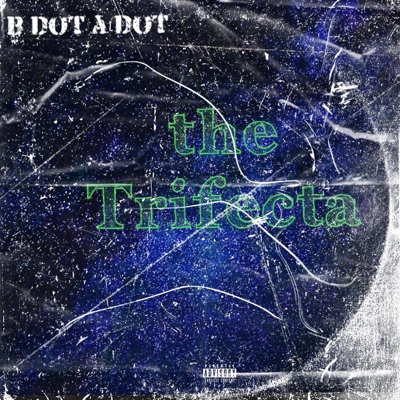 The Trifecta - Single