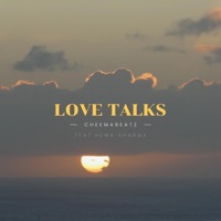 Love Talks (feat. Hema Sharma) - Single - CheemaBeatz