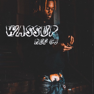 Wassup (feat. 76LilHaiti) - Single