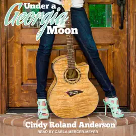 Under a Georgia Moon (Georgia Moon Romance)