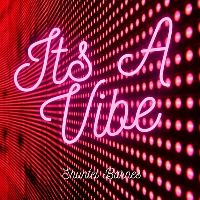 Its a Vibe - Single