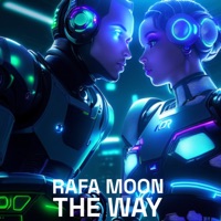 The Way - Single - RAFA MOON