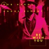 Be with You (feat. Andre Espeut) - Single