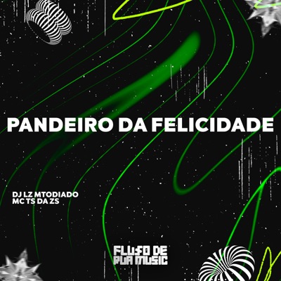 Pandeiro da Felicidade - Single