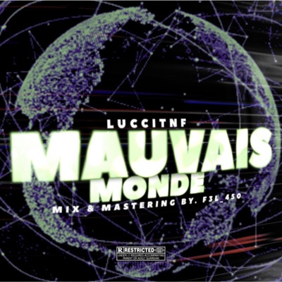 Mauvais Monde - Single