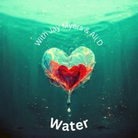 Water (feat. Jay Myers & Ali D) - Single - Miles Beats