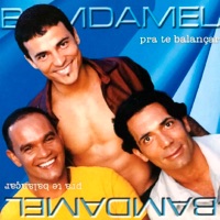Pra Te Balançar - Bamdamel
