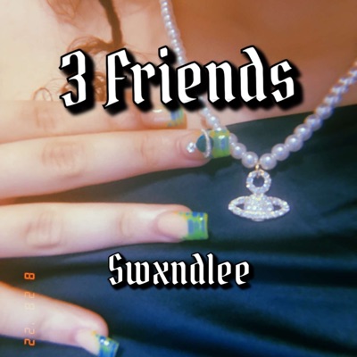 3 Friends - Single