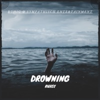 Drowning (Instrumental) - Single - Ruhsy