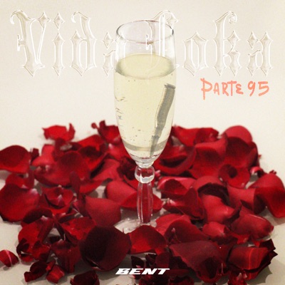 Vida Loka, Pt. 95 - Single