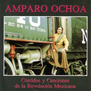 Corridos y Canciones de la Revolucion Mexicana