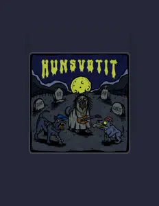 Hör dir Hunsvotit an, schau dir Musikvideos an, lies die Biografie, finde Tourdaten und mehr!