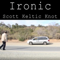 Ironic - Single - Scott Keltic Knot