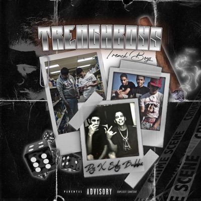 Trenchboys (feat. TBO Bubba)