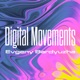 Digital Movements Single