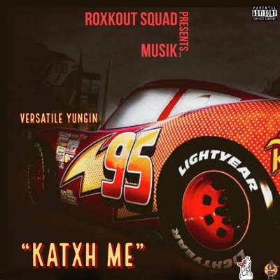 Katxh Me - Single