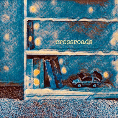 Crossroads - Single