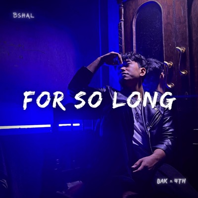 For So Long - Single