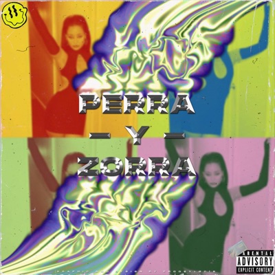 Perra y Zorra - Single
