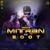 Mitran De Boot - Jazzy B & Kaur-B