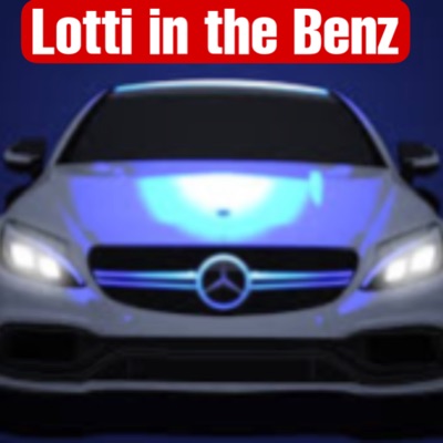 Lotti in the Benz (feat. 2rs Tweak) - Single
