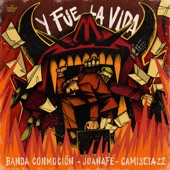 Y Fue la Vida artwork