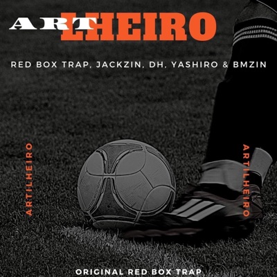 Artilheiro (feat. YBN dh7, Jackzin, Bm_ & Yashiro) - Single
