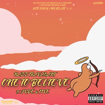 One To Believe (feat. JVDE & FIVE) - Single