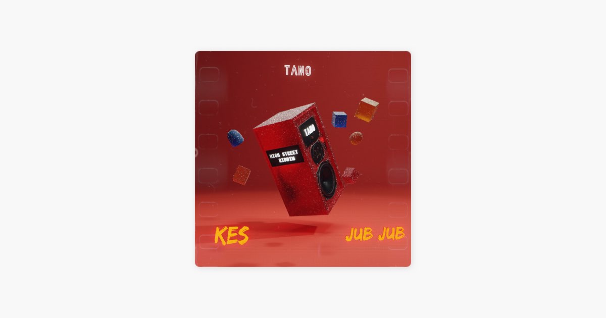 Jub Jub - Kes & Tano