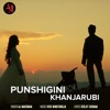 Punshigini Khanjarubi - Single