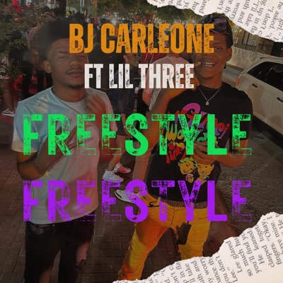 Freestyle (feat. Lil Three) - Single