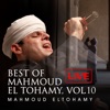 Best of Mahmoud El Tohamy, Vol. 10 (Live)