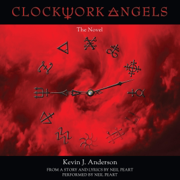 Clockwork Angels: The Novel (Unabridged)