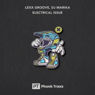 Electrical Issue - Single by Lexx Groove & DJ Marika album reviews, ratings, credits