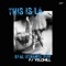 This is LA (feat. YeloHill) - Real Dynamic Duo, Rob Dollaz & King Ramzi lyrics