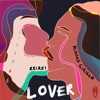 Lover (Francesco Chiocci Remix) cover art