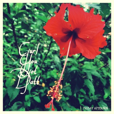 Gurl You Got Datt - Single