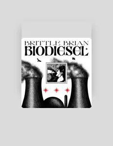 Ouça Brittle Brian, assista a videoclipes, leia a biografia, veja as datas das turnês e mais!