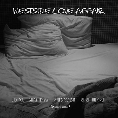 Westside Love Affair (Radio Edit) [Clean] - Single