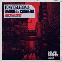 Deep Mood Ninety - Single - Tony Deledda & Gabriele Congedo