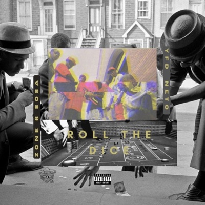 Roll the Dice (feat. YFD Neto) - Single