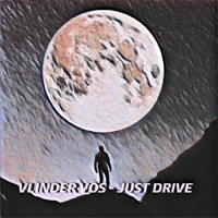 Just Drive - Single - Vlinder Vos