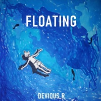 Floating - Single - Devious R