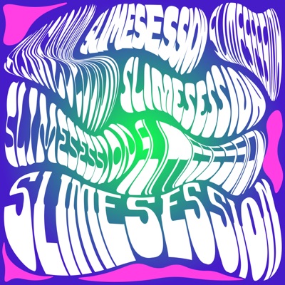 Slime Session - Single