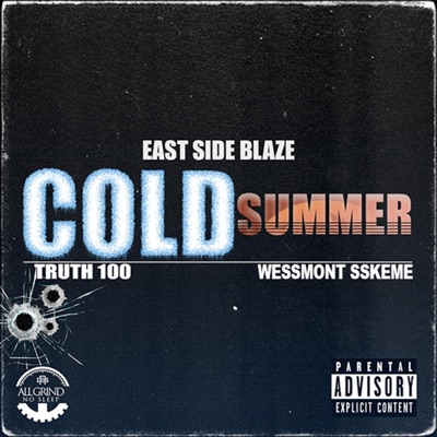 Cold Summer (feat. weSSmont SSkeme & Truth100) - Single