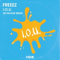 Freeez - I.O.U. (Dr Packer Remix) - Single - Freeez & Dr Packer