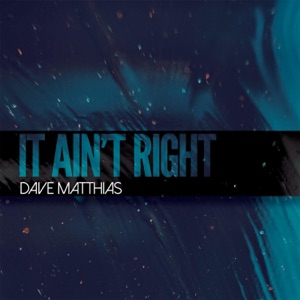 It Ain't Right - Single